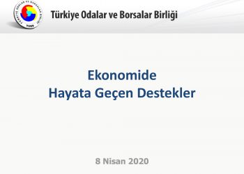 Ekonomide Hayata Geçen Tedbirler