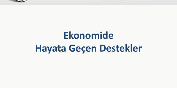 Ekonomide Hayata Geçen Tedbirler