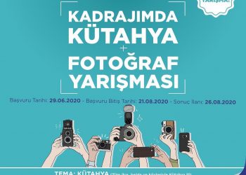 ”KADRAJIMDA KÜTAHYA” Temalı Fotoğraf Yarışması